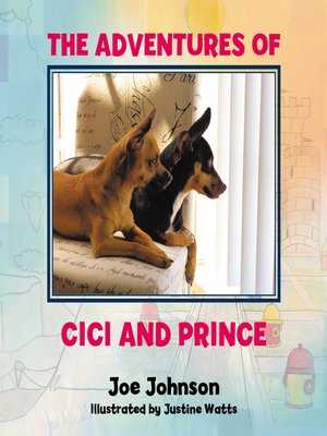 cover image of The Adventures of Cici and Prince